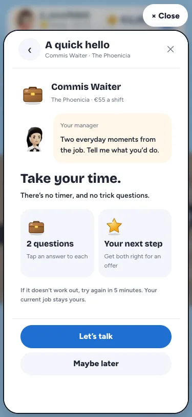 The short conversation in Jobs, with time to think before answering