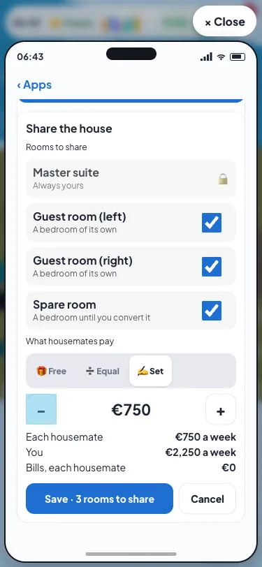 Share the house on a phone: the master suite locked as yours, the guest rooms and the spare room switched on, and a set amount of €750 a week each